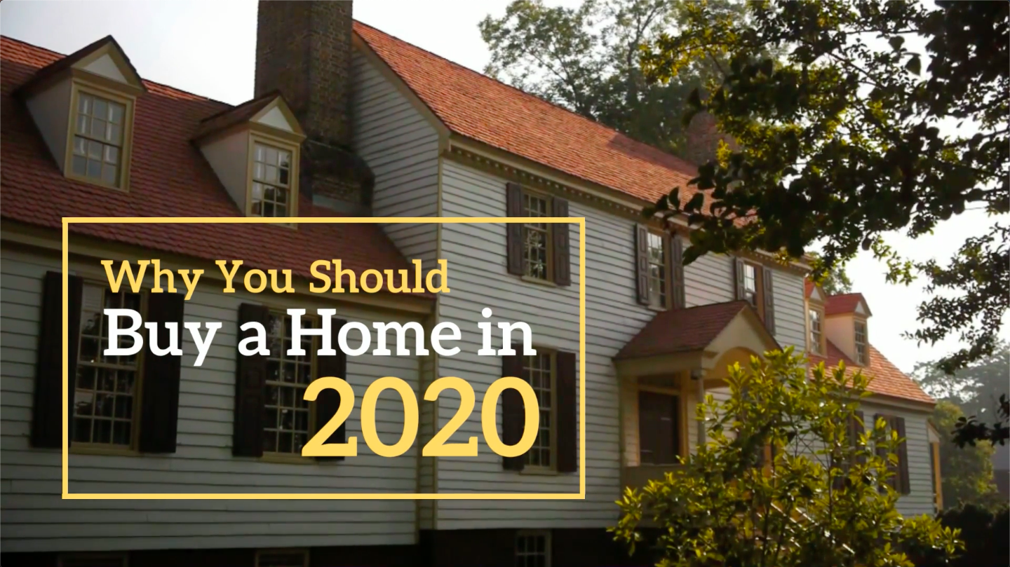 Why You Should Buy A Home In 2020