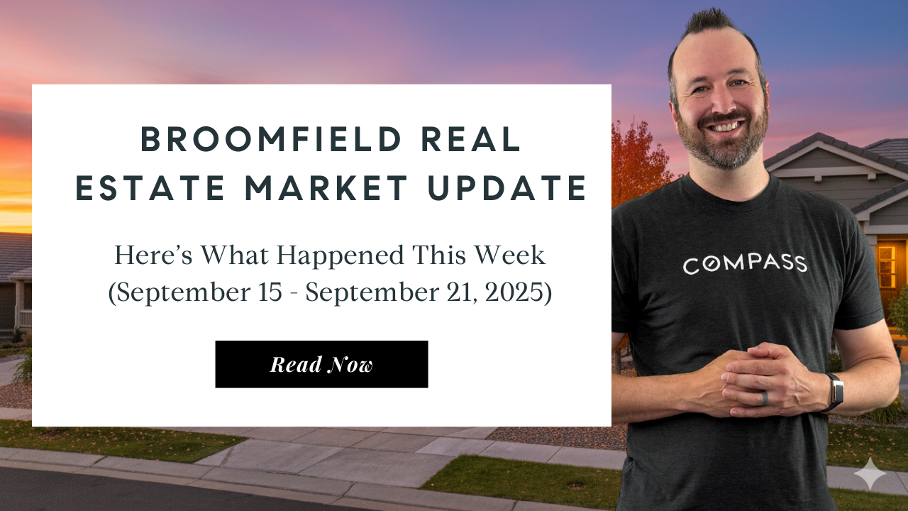 Broomfield Real Estate Market Update | Top Broomfield Real Estate Agent