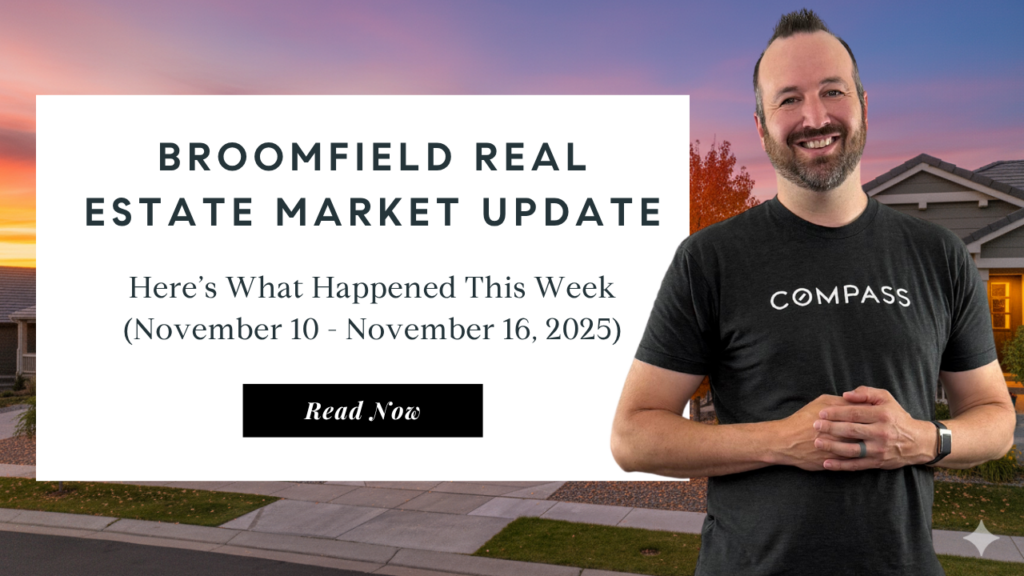 Broomfield Market Update | Best Broomfield Real Estate Agent